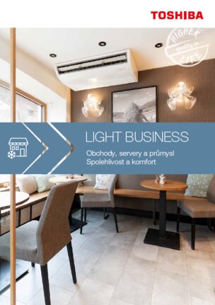 Prospekt Toshiba Light Business (RAV) klimatizace 2025/26 Prospekt Toshiba Light Business (RAV) klimatizace 2025/26
